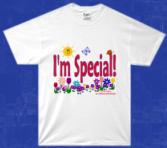 I'm Special T-shirt!